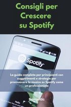 Consigli per Crescere su Spotify