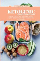 Ketogenic Recipes For Beginners