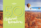 50 Natural Wonders to Blow Your Mind 1