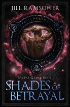 Shades of Betrayal
