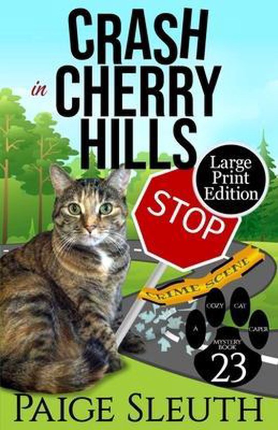 Cozy Cat Caper Mystery- Crash in Cherry Hills