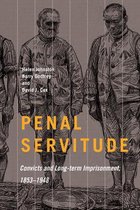 States, People, and the History of Social Change5- Penal Servitude