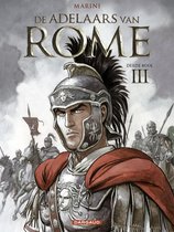 De Adelaars van Rome 3 - De Adelaars van Rome - Derde boek