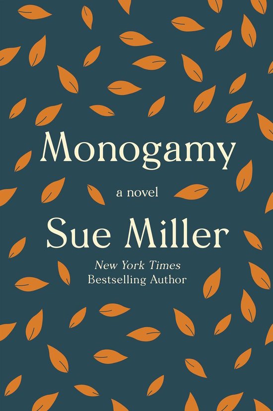 Boek "Monogamy" van Sue Miller, met oranje bladeren op een donkerblauwe achtergrond.