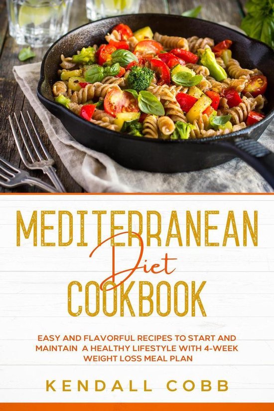 Mediterranean Diet Cookbook: Easy and Flavorful Recipes to S ... - cover