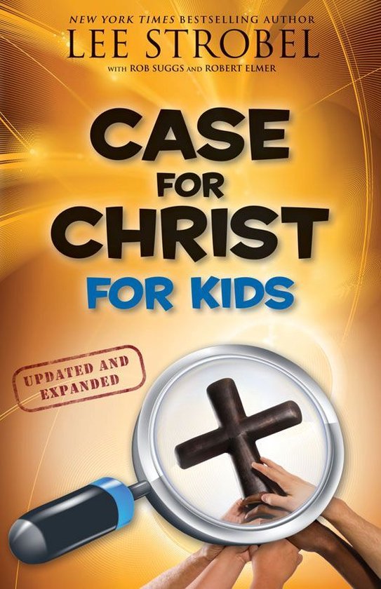 Case for… Series for Kids - Case for Christ for Kids - cover