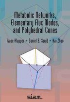 Other Titles in Applied Mathematics- Metabolic Networks, Elementary Flux Modes, and Polyhedral Cones