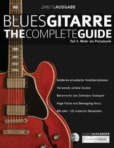Blues Gitarre Spielen- Blues-Gitarre - The Complete Guide Teil 3
