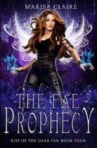 The Fae Prophecy