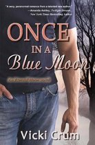 Once in a Blue Moon