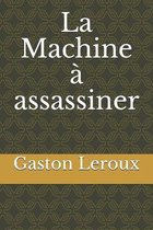 La Machine a assassiner