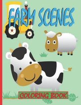 Farm Scenes Coloring Book
