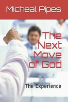 The Next Move of God