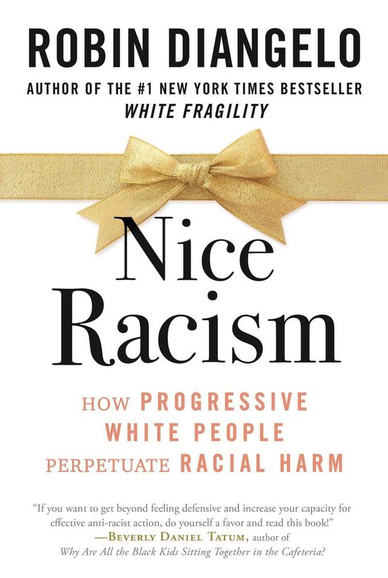 Couverture du livre "Nice Racism" par Robin DiAngelo, avec un nœud doré.