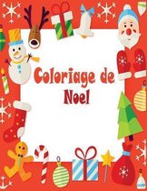 Coloriage de Noel: 40+ pages de coloriage de Noel