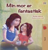 Danish Bedtime Collection- My Mom is Awesome (Danish Book for Kids)