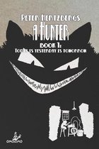 A Hunter - Book 1