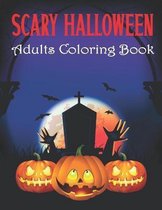 Scary Halloween Adults Coloring Book