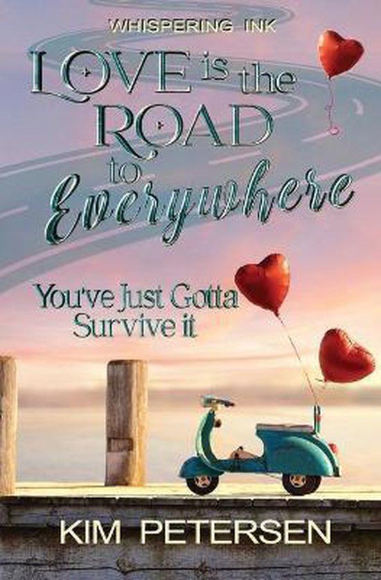 Love is the Road to Everywhere - cover
