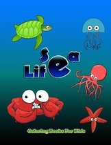 Sea Life Coloring Book: Sea Life Coloring Book