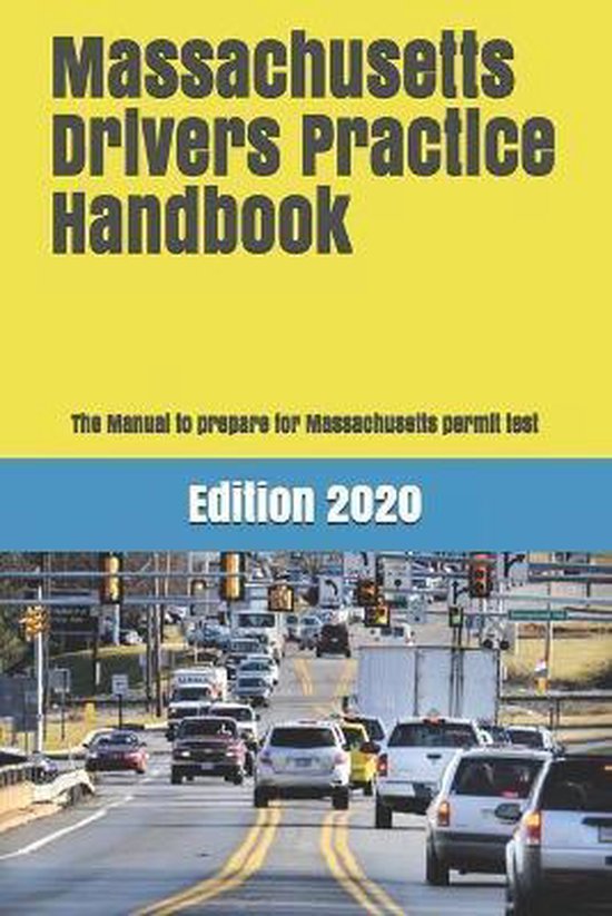 Massachusetts Drivers Practice Handbook, Learner Editions