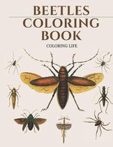 Beetles Coloring Book * coloring life *