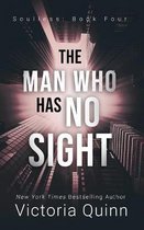 The Man Who Has No Sight