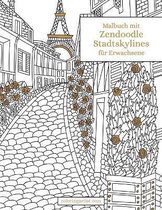 Malbuch mit Zendoodle-Stadtskylines fur Erwachsene