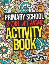Primary School Stay At Home Activity Book