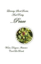 Literary Short Stories And Poetry Peace