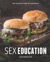 Sex Education Cookbook
