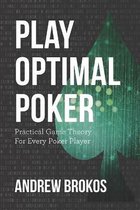 Play Optimal Poker- Play Optimal Poker
