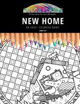 New Home: AN ADULT COLORING BOOK