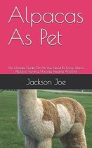 Alpacas As Pet