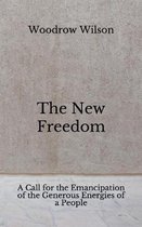 The New Freedom