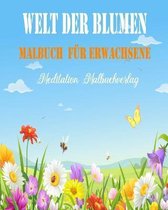 Welt der Blumen Malbuch Fur Erwachsene