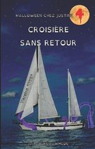 Croisiere sans retour - Version DYS