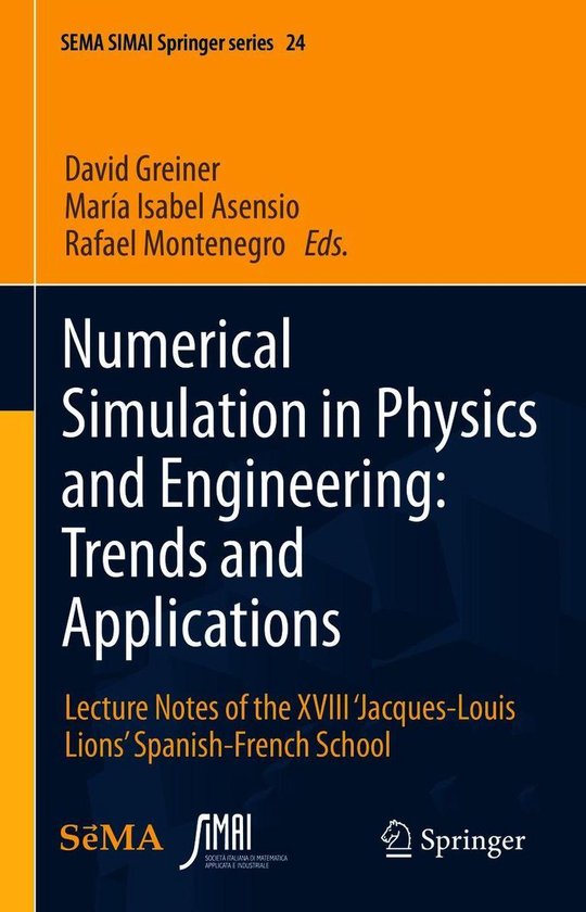 SEMA SIMAI Springer Series 24 - Numerical Simulation in Phys ... - cover