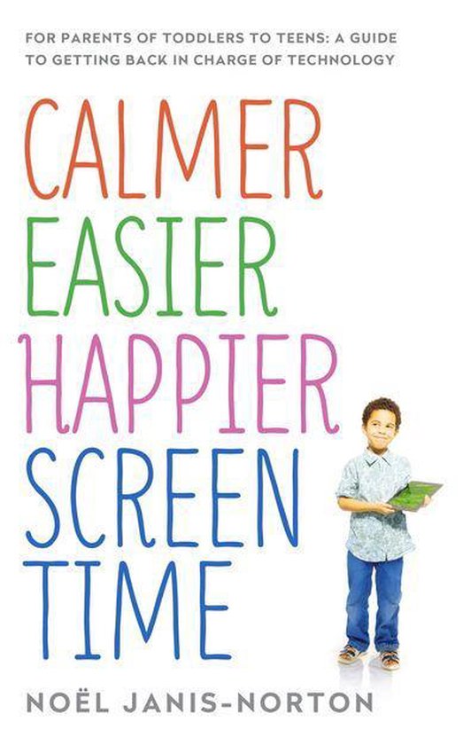 Calmer Easier Happier Screen Time - cover