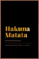 JUNIQE - Poster met kunststof lijst Hakuna Matata gouden -30x45 /Goud