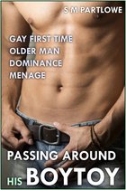 Passing Around His Boytoy (Gay First Time Older Man Dominance Menage)