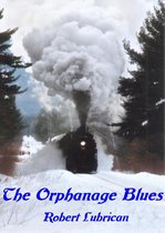 The Orphanage Blues
