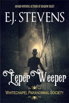 Whitechapel Paranormal Society 2 - Eeper Weeper