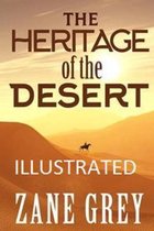 The Heritage of the Desert Illustrated