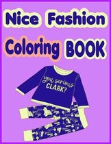 Nice Fashion Coloring Book