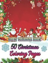 Adult Coloring Book 50 Christmas Coloring Pages