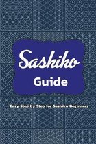 Sashiko Guide: Easy Step by Step for Sashiko Beginners