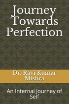 Journey Towards Perfection