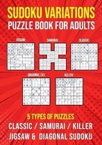 Sudoku Variations Puzzle Book for Adults