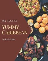 365 Yummy Caribbean Recipes